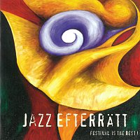 Jazz Efterrätt – Festival is the Best!