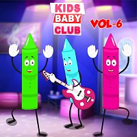 Kids Baby Club – Kids Baby Club Nursery Rhymes Vol 6
