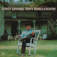 Stoney Edwards – Down Home In The Country