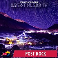 Sounds of Red Bull – Breathless IX