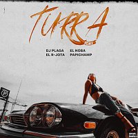 R Jota, EL NOBA, Papichamp, Dj Plaga – Turra [Remix]