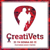 CreatiVets, Kenny Foster – I'm Gonna Go