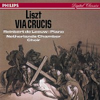 Netherlands Chamber Choir, Reinbert de Leeuw – Liszt: Via Crucis