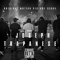 Joseph Trapanese – Straight Outta Compton [Original Motion Picture Score]