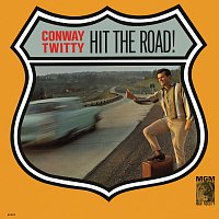 Conway Twitty – Hit The Road!