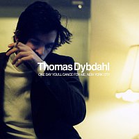 Thomas Dybdahl – One Day You´ll Dance For Me, New York City