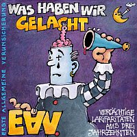 EAV – Was haben wir gelacht