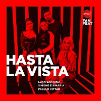 Luan Santana, Simone & Simaria, Pabllo Vittar – Hasta La Vista