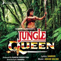 Anand, Milind – Jungle Queen (Original Motion Picture Soundtrack)