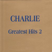 Charlie – Greatest Hits 2