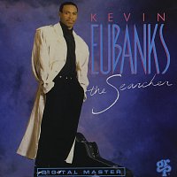 Kevin Eubanks – The Searcher