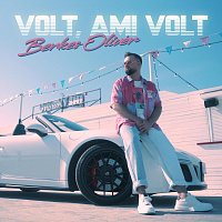 Berkes Olivér – Volt, ami volt