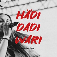Fraulein Peter, Michael Russ, Marten – Hädi Dadi Wari