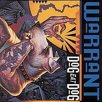 Warrant – Dog Eat Dog