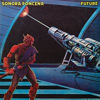 Sonora Poncena – Future
