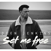 Deen Jenkins – Set Me Free