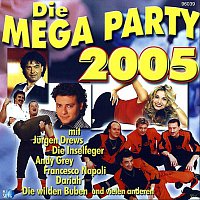 Různí interpreti – Die Mega Party 2005