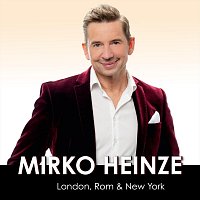 Mirko Heinze – London, Rom & New York