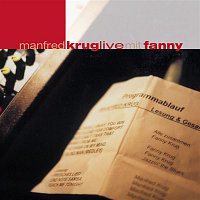 Manfred Krug – Manfred Krug live mit Fanny