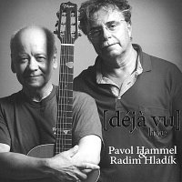 Pavol Hammel, Radim Hladík – Déjá vu (Live) CD
