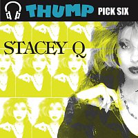 Stacey Q – Thump Pick Six Stacey Q