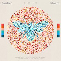 Ambré, Maeta – Color Blind