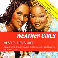 The Weather Girls – Muscles, Men & More