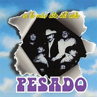 Pesado – En lo más alto del cielo