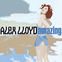 Alex Lloyd – Amazing