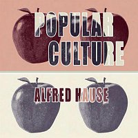 Alfred Hause – Popular Culture