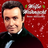 Weisze Weihnacht mit Peter Alexander EP