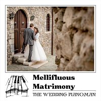 The Wedding Pianoman – Mellifluous Matrimony