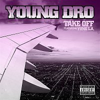 Take Off [feat. Yung L.A.]