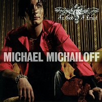 Michael Michailoff – In Good I Trust