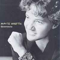 Mayte Martín – Querencia