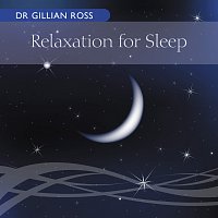Dr Gillian Ross – Relaxation For Sleep
