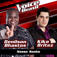 Denilson Bhastos, Kiko Britez – Nosso Sonho [The Voice Brasil 2016]