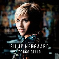 Silje Nergaard – Cocco Bello (Radio Edit)
