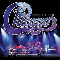 Chicago – Greatest Hits Live FLAC
