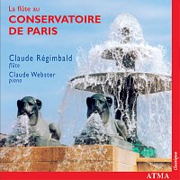 Claude Régimbald, Claude Webster – La Flute au Conservatoire de Paris