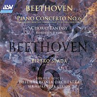 Pietro Spada, London Voices, Philharmonia Orchestra, Sir Alexander Gibson – Beethoven: Piano Concerto No. 6; Choral Fantasy etc