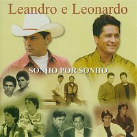 Leandro, Leonardo – Sonho Por Sonho