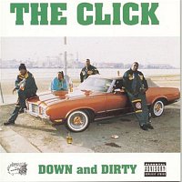 The Click – Down And Dirty