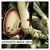 Různí interpreti – Acoustic Rock 2016