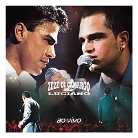 Zezé Di Camargo & Luciano – Ao Vivo