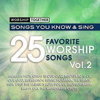 Worship Together – Worship Together: 25 Favorite Worship Songs Vol. 2
