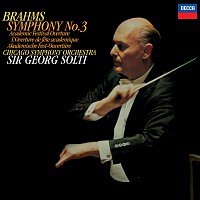 Sir Georg Solti, Chicago Symphony Orchestra – Brahms: Symphony No. 3; Academic Festival Overture