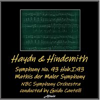 Haydn & Hindemith: Symphony NO. 93 Hob.i:93 - Mathis Der Maler Symphony