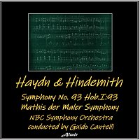 NBC Symphony Orchestra – Haydn & Hindemith: Symphony NO. 93 Hob.i:93 - Mathis Der Maler Symphony