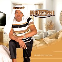 Khuzani – Umqhele neThawula
